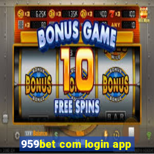 959bet com login app